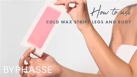 How To Use Cold Wax Strips Legs And Body Tutorials Byphasse YouTube