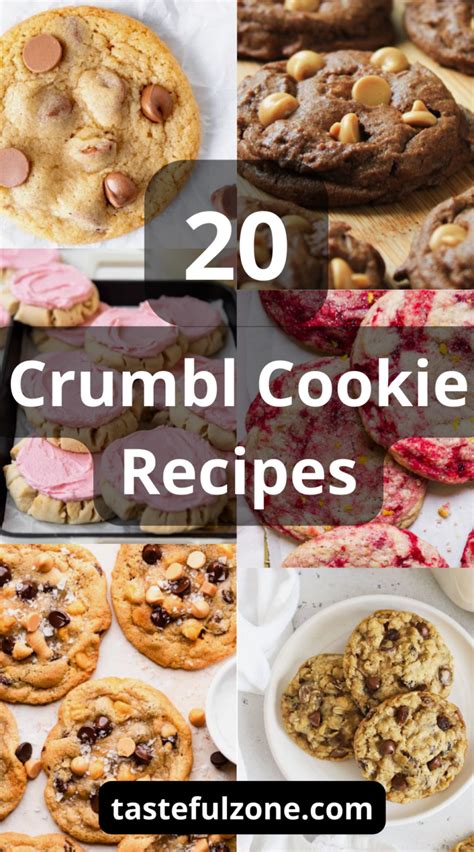 20 Crumbl Cookie Recipes To Satisfy Your Sweet Tooth Tasteful Zone