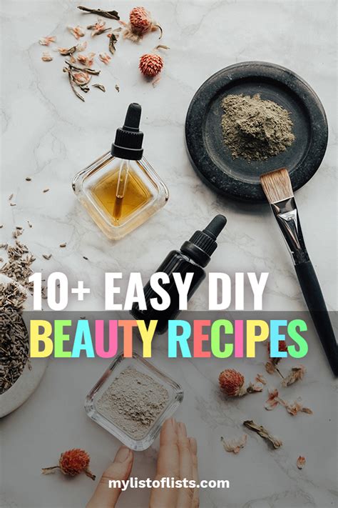 10 Easy Diy Beauty Recipes My List Of Lists