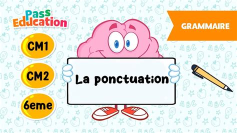 La Ponctuation Cm Cm Et Me Le On Exercices Evaluations Youtube