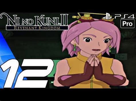 Ni No Kuni 2 Revenant Kingdom Gameplay Walkthrough Part 12