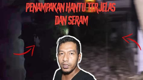 Bucin Tv Penampakan Hantu Terjelas Dan Seram Youtube