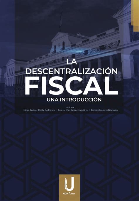 Pdf La Descentralizaci N Fiscal Una Introducci N