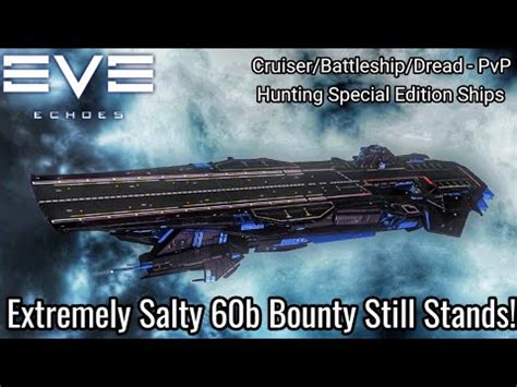 EVE Echoes Extremely Salty 60b ISK Bounty Still Stands PvP