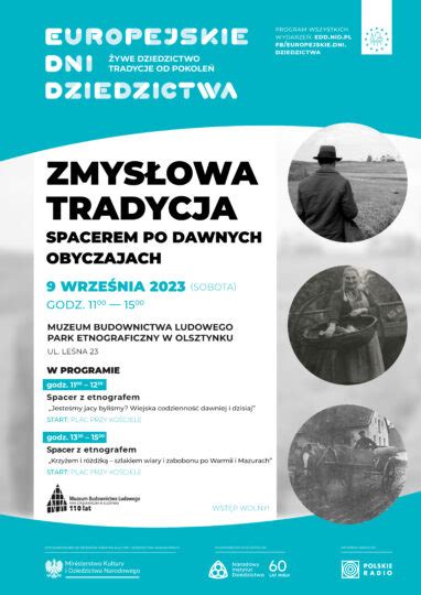 Europejskie Dni Dziedzictwa Zmysłowa tradycja spacerem po dawnych