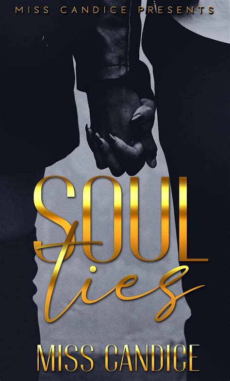 Soul Ties by Miss Candice | Goodreads