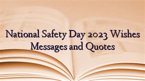 National Safety Day 2023 Wishes Messages And Quotes Technewztop