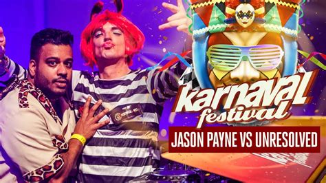 Karnaval Festival 2020 Liveset Jason Payne And Unresolved Youtube