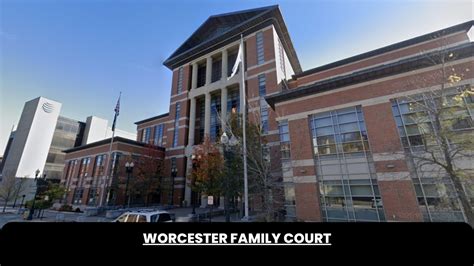 worcester family court - The Court Direct