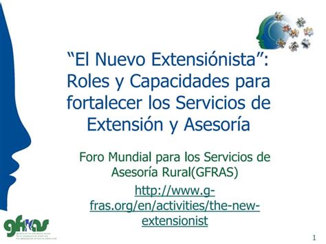 El Nuevo Extensionista Roles Y Capacidades Para Fortalecer Los