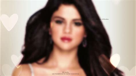 Selena Gomez And The Scene Who Says 8d 8daudio Audio Lyrics Youtube