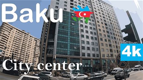 Baku City Center Baku Hilton Hotel Summer Walking Tours In K