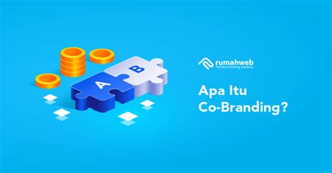 Banner Blog Apa Itu Co Branding Rumahweb Blog