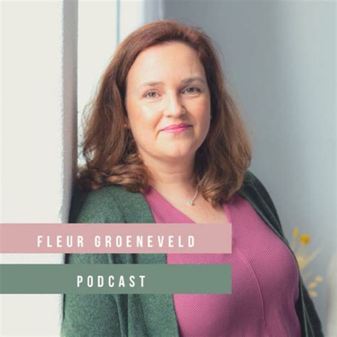 Fleur Groeneveld Podcast On Spotify