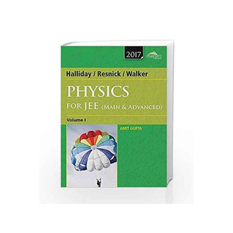 Wiley S Halliday Resnick Walker Physics For Jee Main Advanced