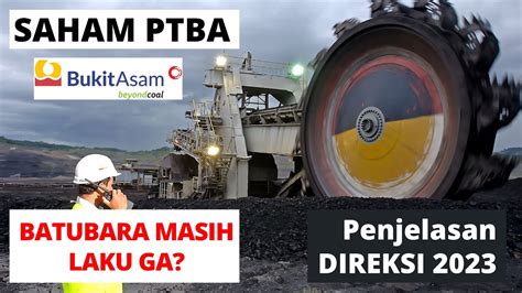 SAHAM PTBA Presentasi DIREKSI KINERJA 2023 PROSPEK 2024 PT BUKIT