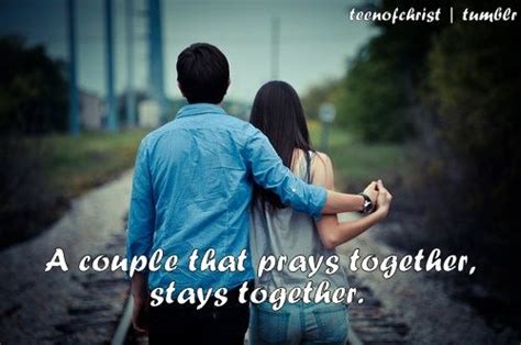 A Couple That Prays Together Stays Together Romantic Images With Quotes Top Love Quotes