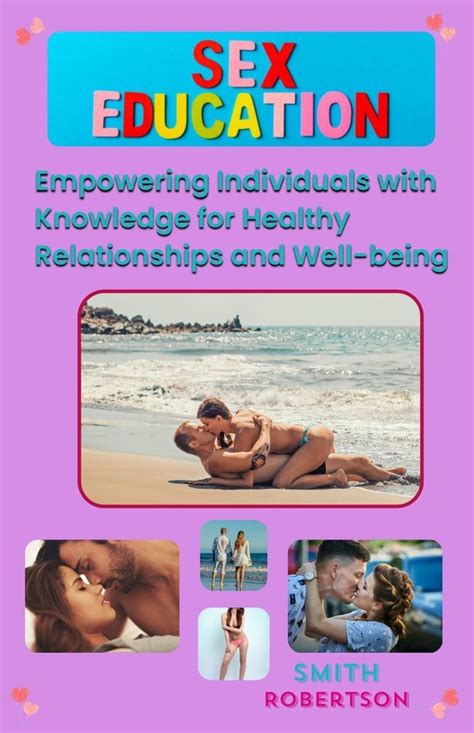 A Comprehensive Guide To Sex Education Ebook Smith Robertson