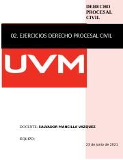 02 Ejercicios Procesal Civil Docx DERECHO PROCESAL CIVIL 02