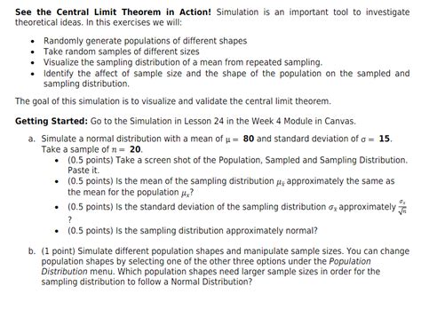 Solved See The Central Limit Theorem In Action Simulation Chegg