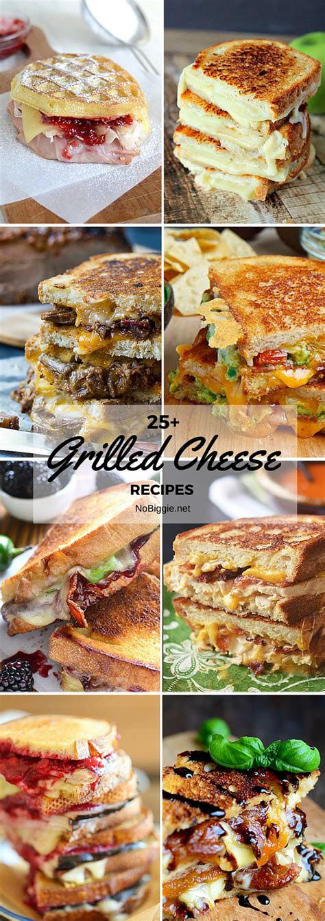 25+ Grilled Cheese Recipes | NoBiggie