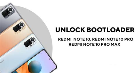 Redmi Note 10 Note 10 Pro And Max Unlock Bootloader Guide Technobuzz