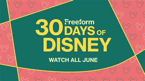 June S 30 Days Of Disney Schedule Freeform Updates