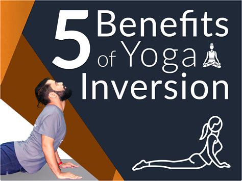 5 Benefits Of Yoga Inversion Wisdom The Ancient Yogic Practice By Yogpath