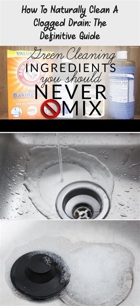 How To Naturally Clean A Clogged Drain Unclog A Sink Clean A Slow