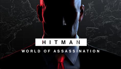 HITMAN World Of Assassination Epic