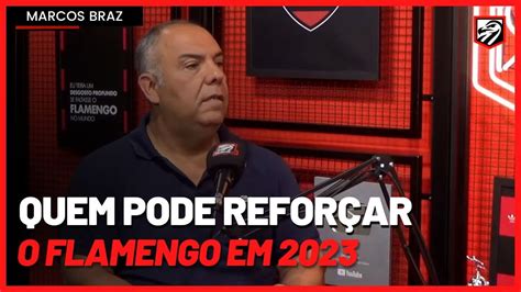 Braz Fala Sobre Contrata Es Do Flamengo Para Oscar Walace Kaio