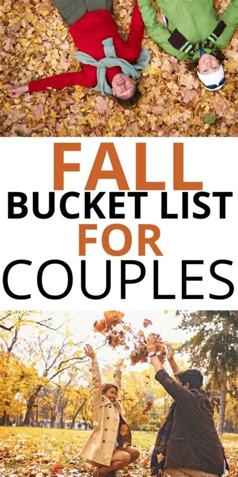 Fall Bucket List For Couples 31 Romantic Fall Date Ideas With Free