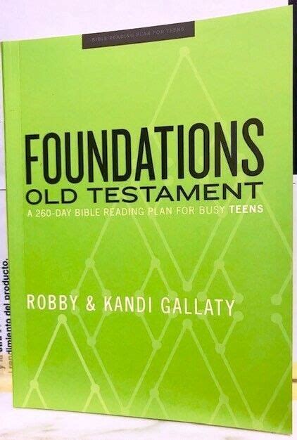 Foundations Teen Devotional A 260 Day Bible Reading Plan For Busy Teens By Robby Gallaty