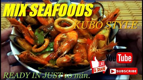 Mix Seafoods Kubo Style W Simple Recipeready In Just 10 Minutes