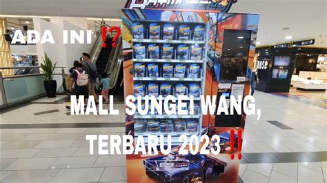 SUNGEI WANG KUALA LUMPUR 2023 Please Like Subscribe YouTube