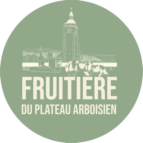 Fruiti Re Du Plateau Arboisien Achat Et Vente En Ligne De Comt