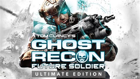 Ghost Recon Future Soldier: Ultimate Edition | Download and Buy Today - Epic Games Store