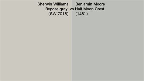 Sherwin Williams Repose Gray Sw 7015 Vs Benjamin Moore Half Moon