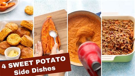 4 Tasty Sides Using Sweet Potato Youtube