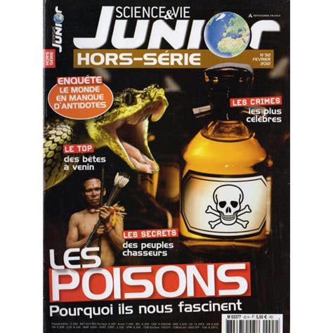 Science Vie Junior hors série n 92H Les Poisons pourquoi ils