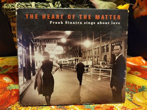 The Heart Of The Matter Frank Sinatra Sings About Love Cd 2001 No