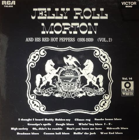 Jelly Roll Morton And His Red Hot Peppers 1926 1939 Vol 2 Vinyl