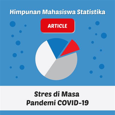 Stres Di Masa Pandemi Covid Himpunan Mahasiswa Statistika