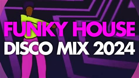 Funky Disco House Mix 2024 February Funk Weekender Youtube