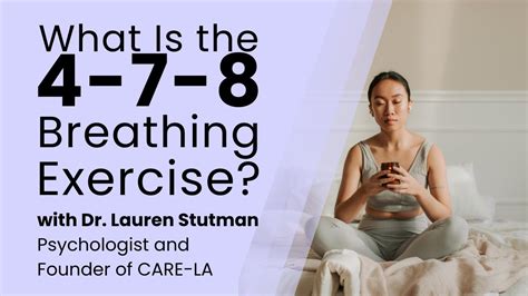 What Is The 4 7 8 Breathing Exercise Youtube