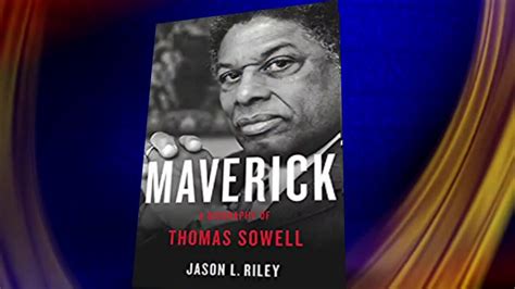 Maverick The New Biography Of Thomas Sowell Fox News Video