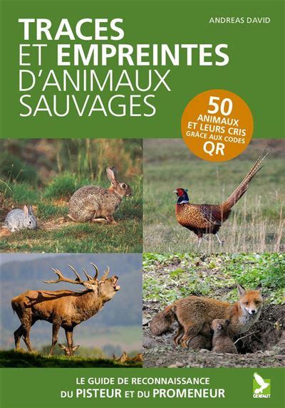 Traces et empreintes d animaux sauvages broché Andreas David Livre