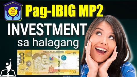 Paano At Bakit Kailangang Mong Mag Invest Sa Pag IBIG MP2 YouTube