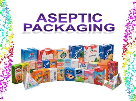 Aseptic Packaging Ppt