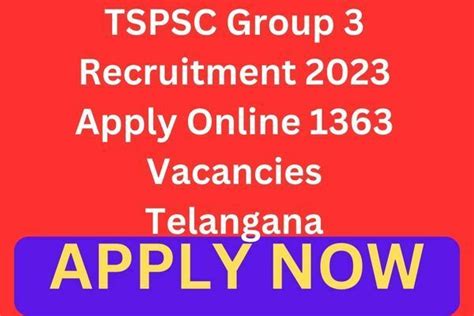 TSPSC Group 3 Recruitment 2023 Apply Online 1363 Vacancies Telangana